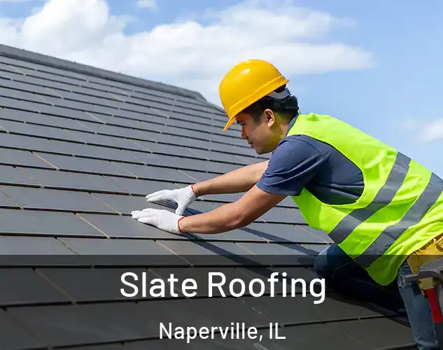  Slate Roofing Naperville, IL