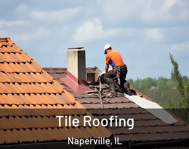  Tile Roofing Naperville, IL