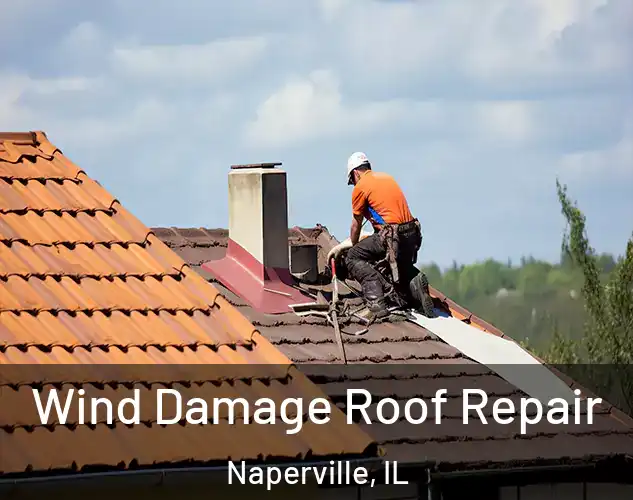  Wind Damage Roof Repair Naperville, IL